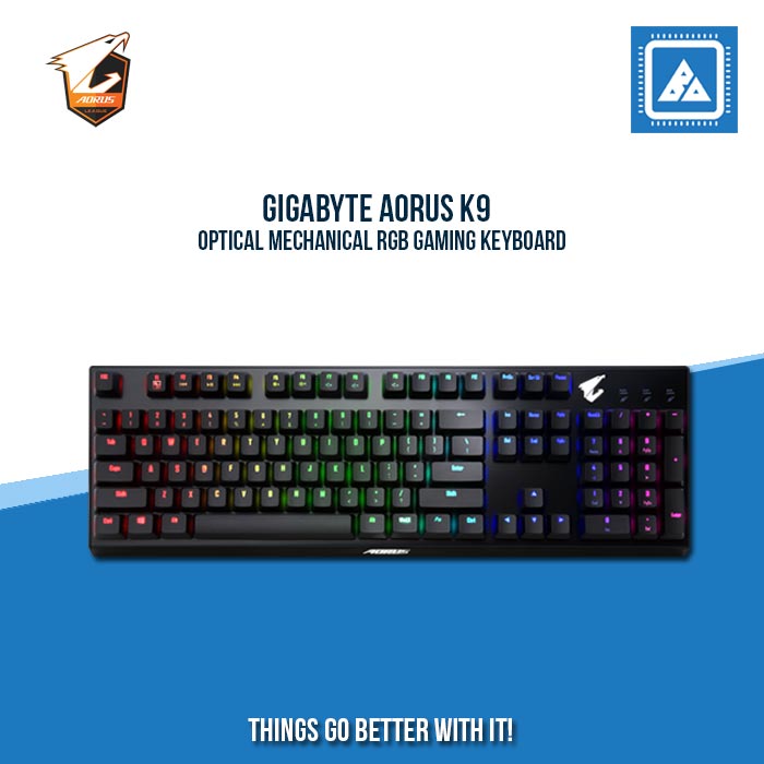 GIGABYTE AORUS K9 OPTICAL MECHANICAL RGB GAMING KEYBOARD GIGABYTE AORUS K9 OPTICAL MECHANICAL RGB GAMING KEYBOARD